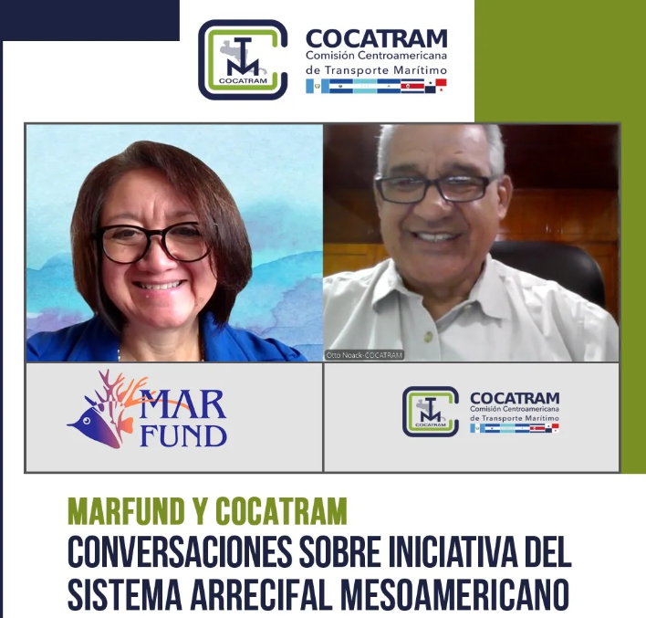 MARFUND Y COCATRAM inician conversaciones sobre iniciativa del sistema Arrecifal Mesoamericano